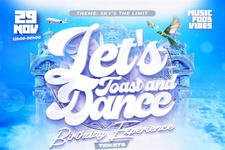 Lets Toast & Dance - Birthday Experience